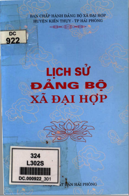 LỊCH SỬ ĐẢNG BỘ XÃ ĐẠI HỢP (BẢN GỐC)